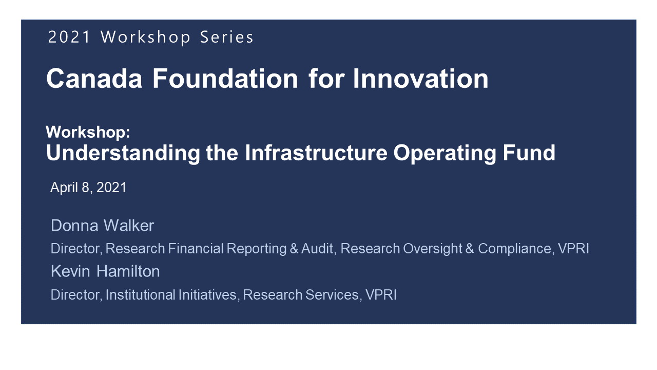 Title slide for CFI Workshop: Understanding the Infrastructure Operating Fund