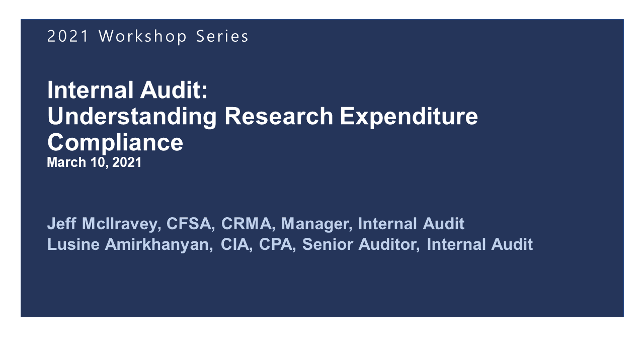 Title slide for Internal Audit:  Understanding Research Expenditure Compliance