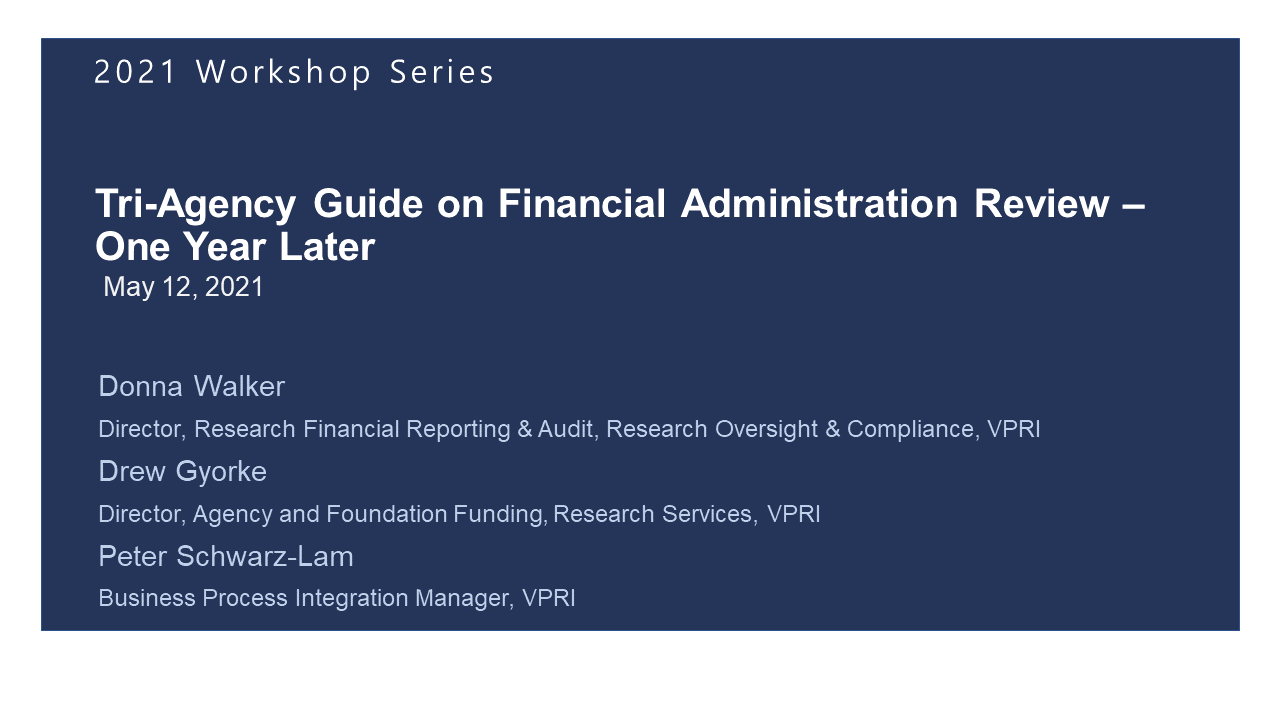 Title slide for Tri-Agency Guide on Financial Administration Review:  One Year Later