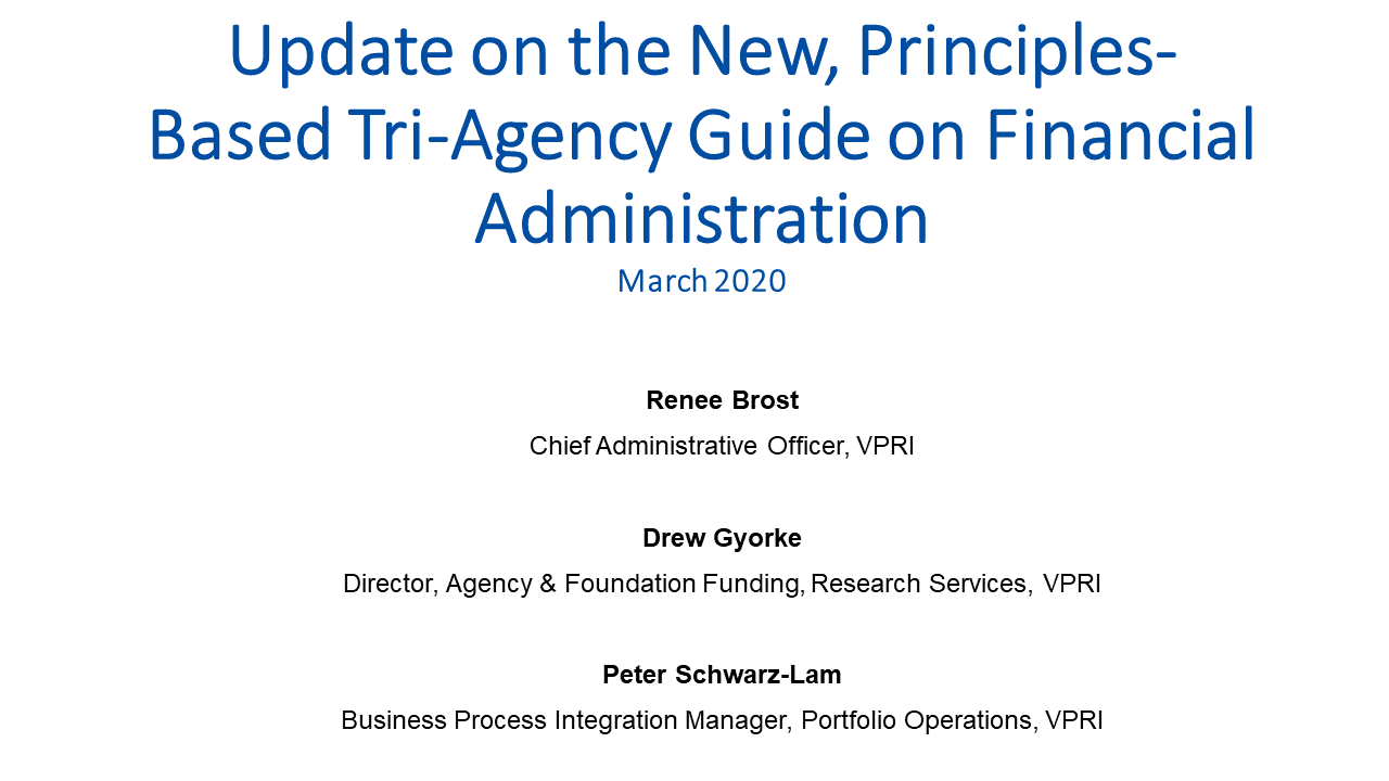 Title slide for Update on the New, Principles-Based Tri-Agency Guide on Financial Administration